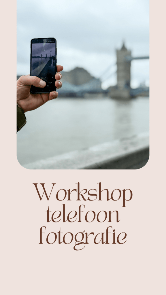 workshop telefoon fotografie